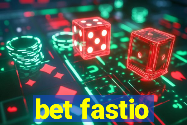 bet fastio